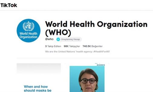 Dünya Sağlık Örgütü, ‘koronavirüs’ için TikTok hesabı açtı