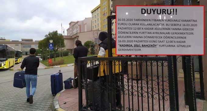 İstanbul’da iki öğrenci yurdu boşaltılıyor: Yurt dışından gelenler karantinaya alınacak