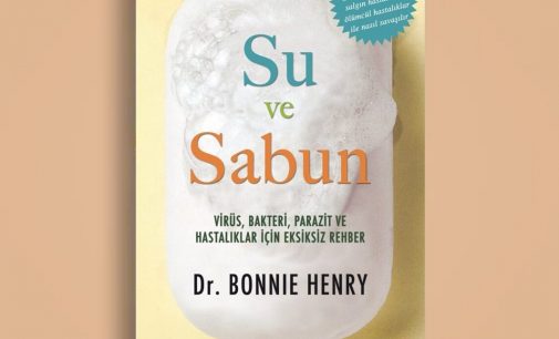 “Hastalık avcısı” Dr. Bonnie Henry: Virüs, hijyene karşı çaresiz…
