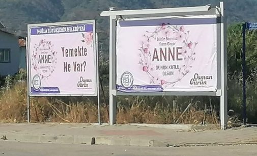 Muğla Belediyesi’nin ‘Anneler Günü’ afişlerine tepki: ‘Cinsiyetçilikte sınır tanımıyor’