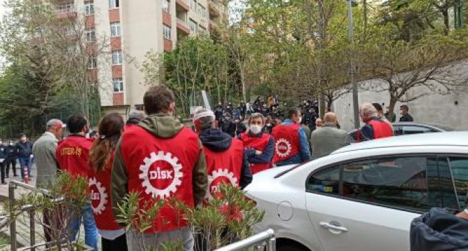 DİSK Genel Başkanı Çerkezoğlu ile 25 kişi gözaltına alındı