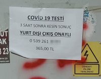 Koronavirüs testi karaborsada: Sokaklara “365 TL’ye üç saat sonra kesin sonuç” ilanı asıldı