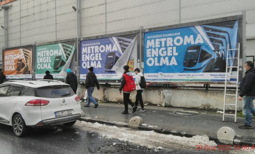 Erdoğan’ın onaylamadığı metro projesine afişli tepki: “Metroma engel olma”