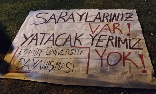 İzmir’de “Barınamıyoruz” eylemine katılan 33 öğrenciye soruşturma!