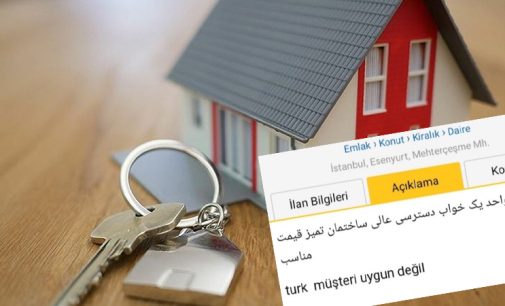 Emlakta Arap müşteri dönemi: “Türkler aramasın, sadece yabancıya kiralık”