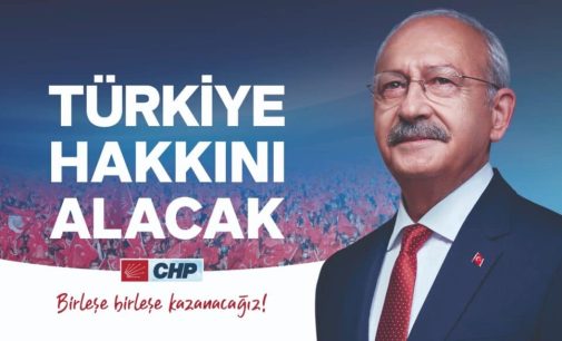 CHP’nin seçim sloganı belli oldu: “Türkiye hakkını alacak”